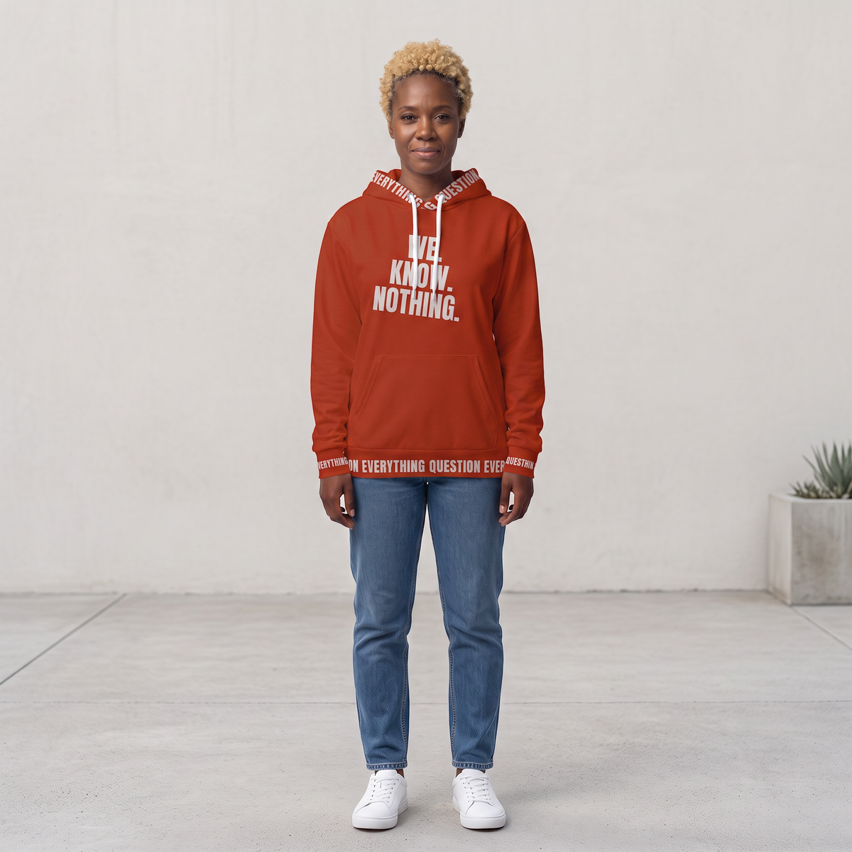 We Know Nothing Hoodie | Manifesto Series | Unisex | Kinky Nomad
