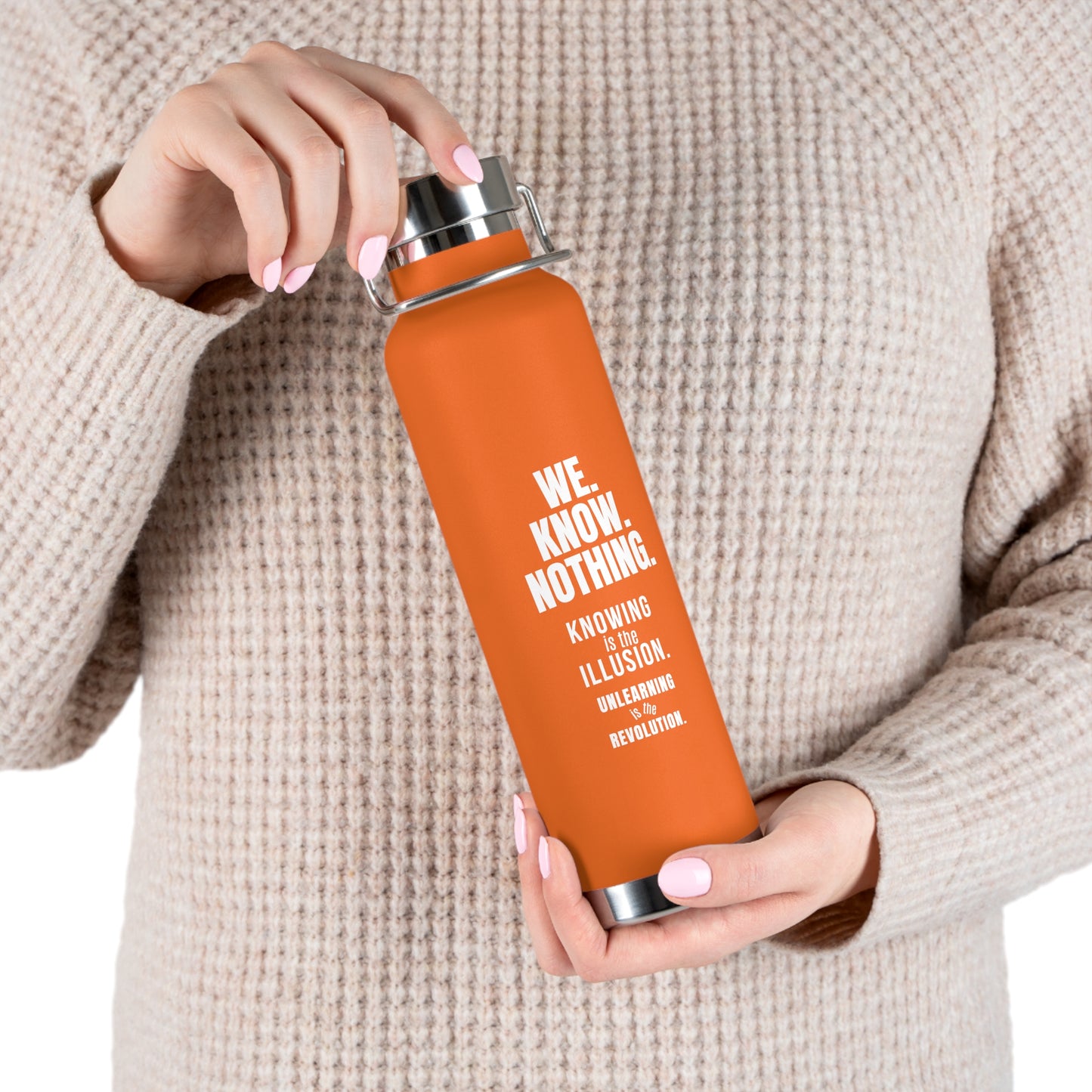 Copper Vacuum Insulated Water Bottle – 22oz Stainless Steel with Empowerment Designs | My Body My Rules, Louder Than Fear, We Know Nothing, #WTAF, I Stand in My Power