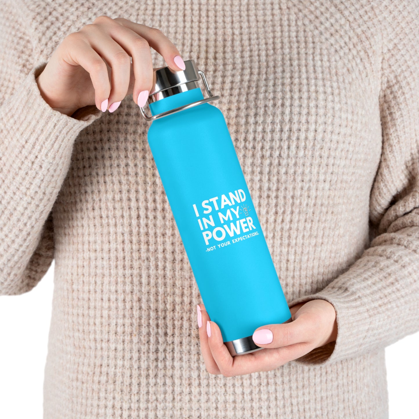 Copper Vacuum Insulated Water Bottle – 22oz Stainless Steel with Empowerment Designs | My Body My Rules, Louder Than Fear, We Know Nothing, #WTAF, I Stand in My Power