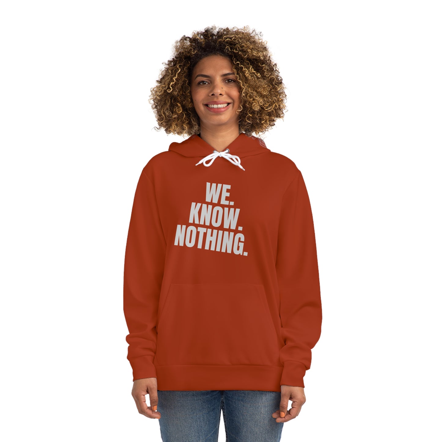 We Know Nothing Hoodie | Manifesto Series | Unisex | Kinky Nomad