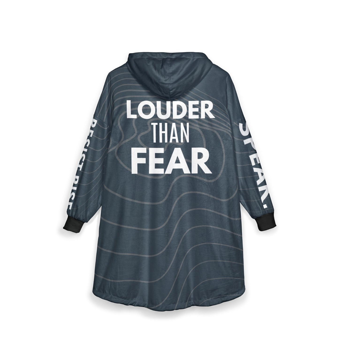 Louder Than Fear Oversized Unisex Hooded Blanket – Speak. Resist. Rise.