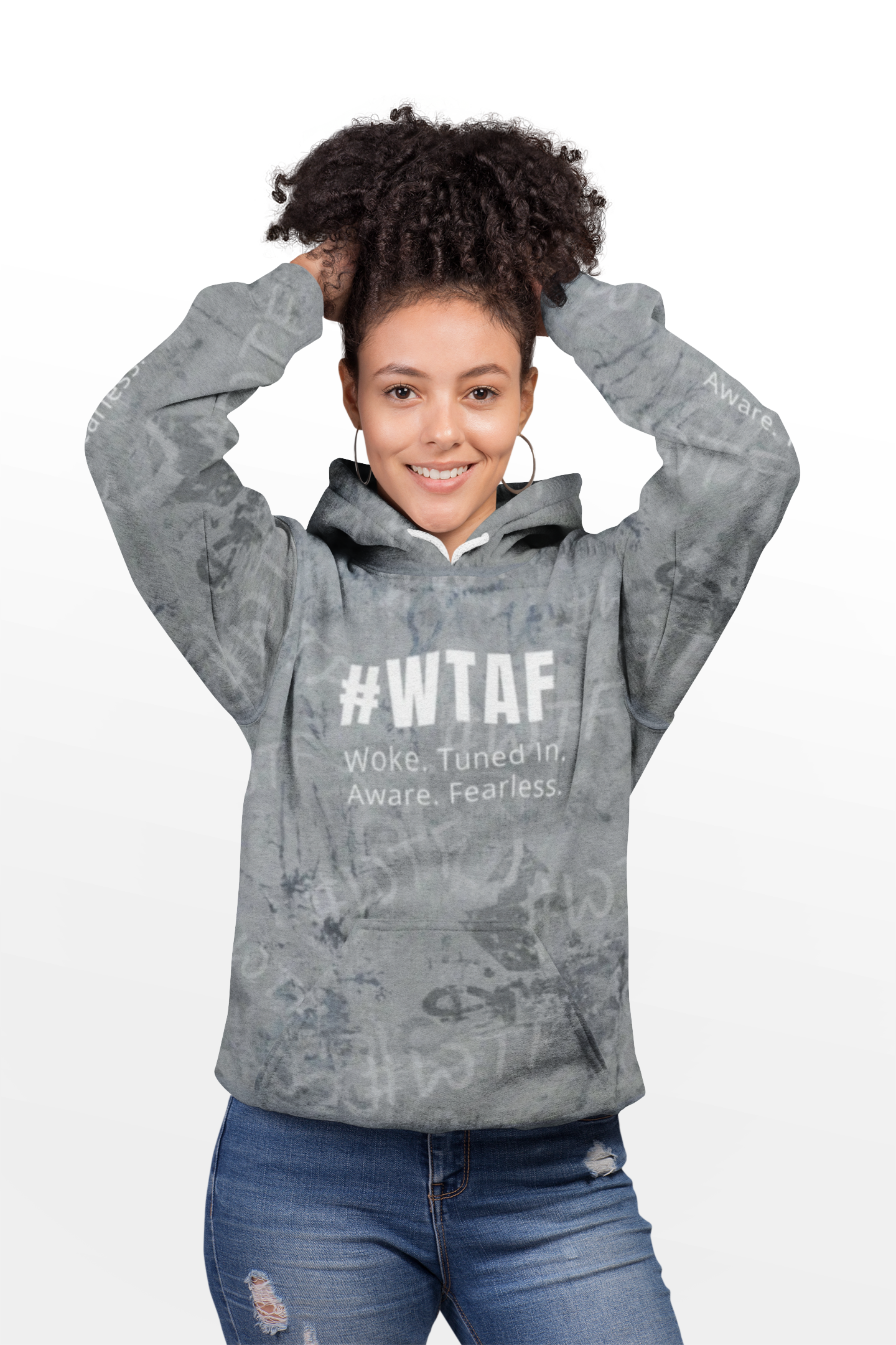 #WTAF Hoodie – Woke. Tuned In. Aware. Fearless.