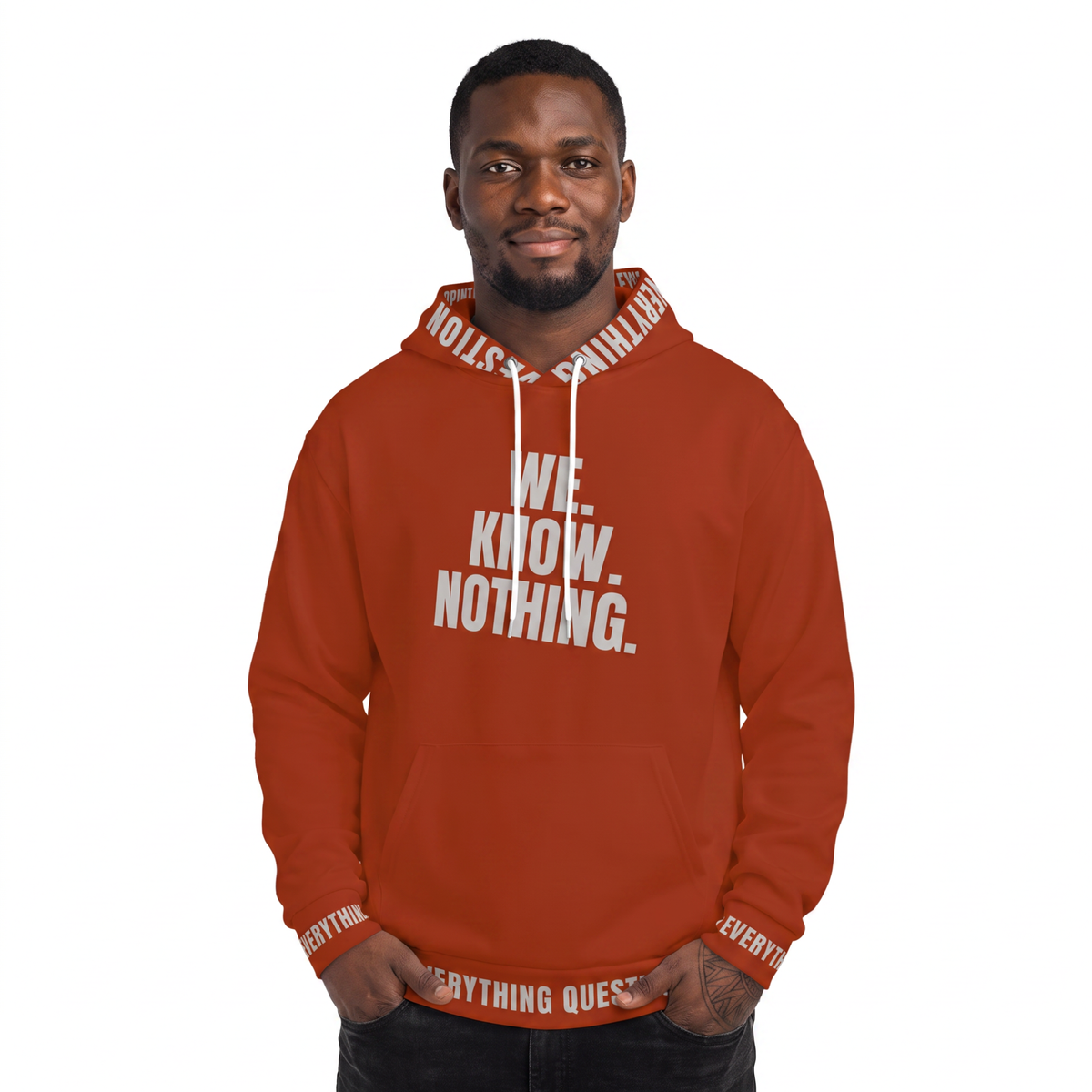 We Know Nothing Hoodie | Manifesto Series | Unisex | Kinky Nomad