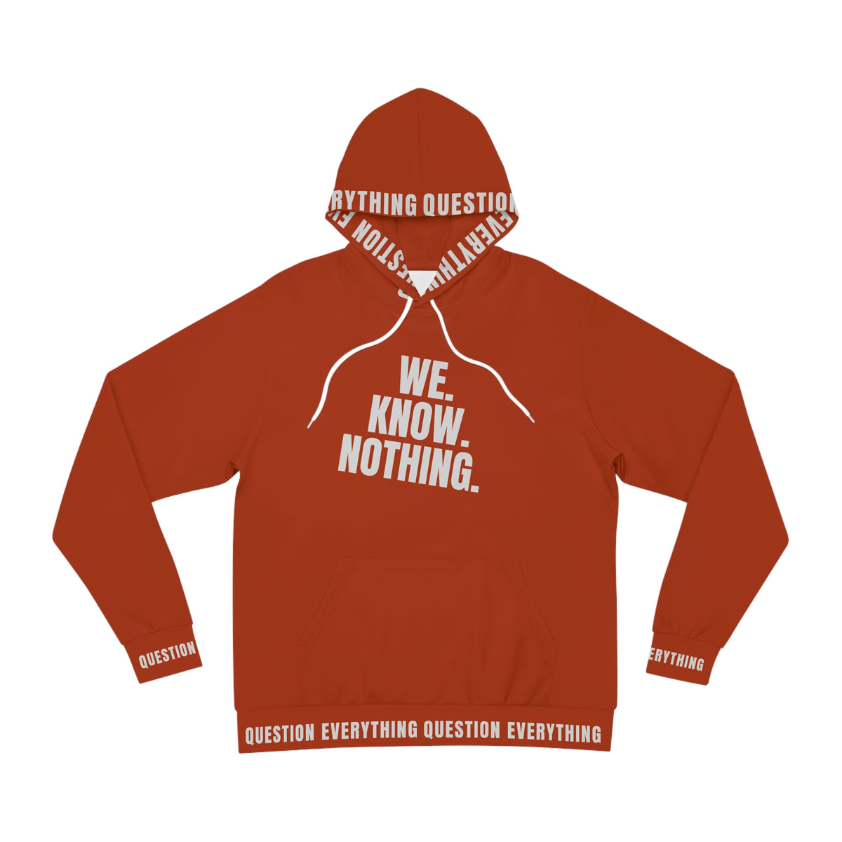 We Know Nothing Hoodie | Manifesto Series | Unisex | Kinky Nomad