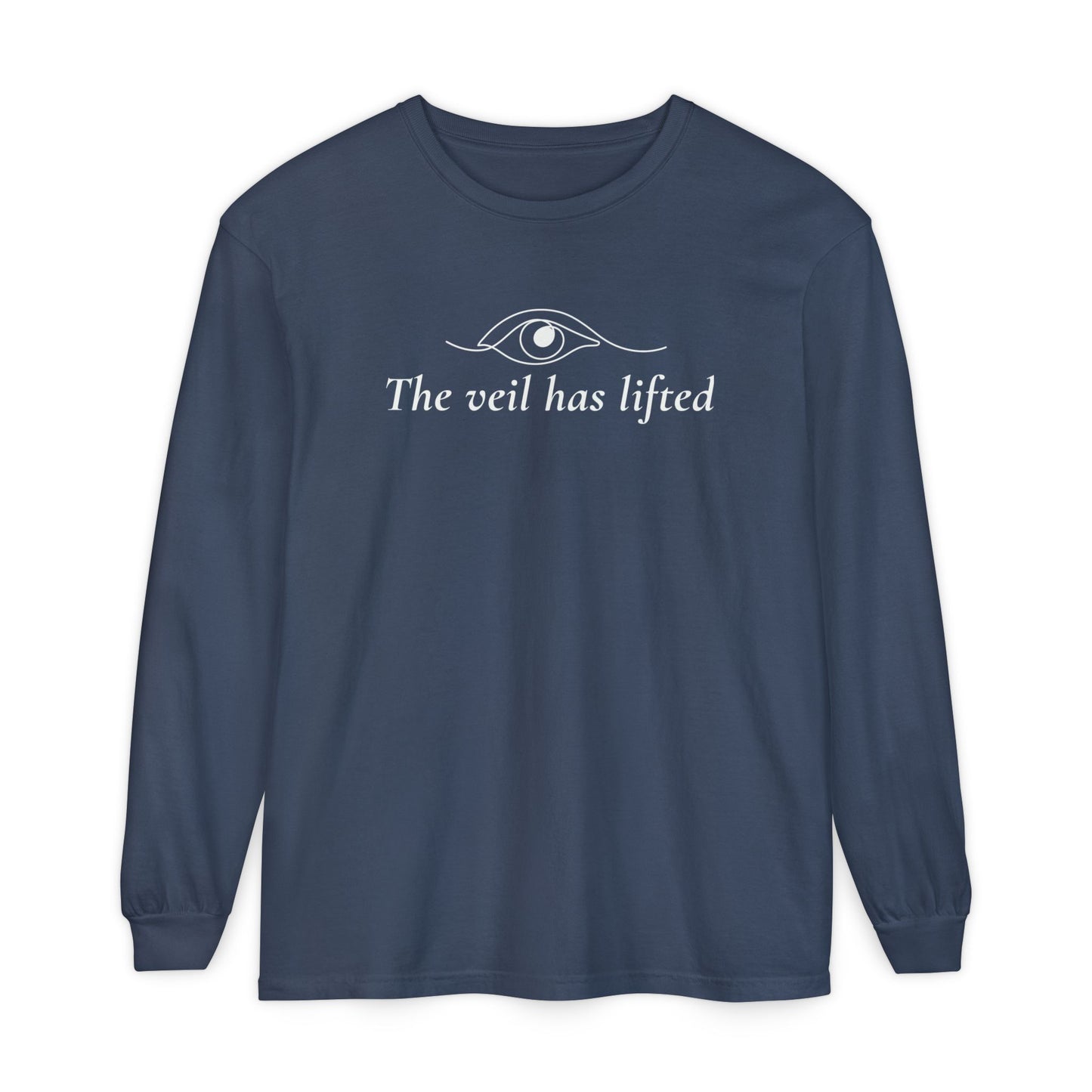 The Veil Has Lifted Unisex Long Sleeve T-Shirt – Speak Freely Statement Tee
