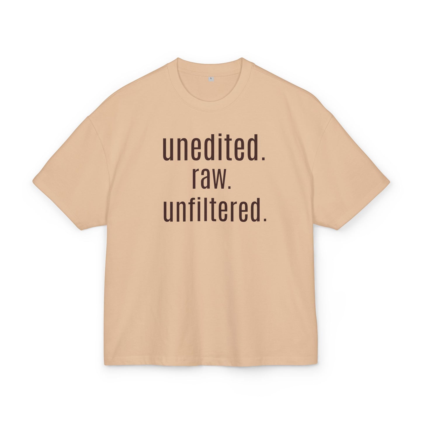 Unisex Heavy Cotton Box Tee – “unedited. raw. unfiltered.” Oversized Graphic T-Shirt