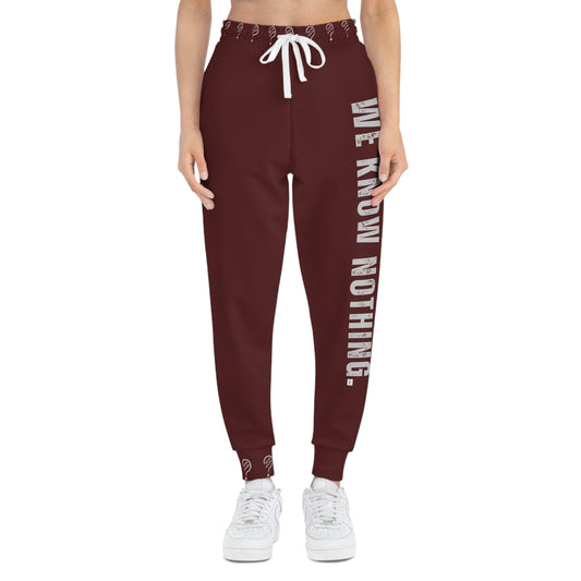 We Know Nothing Athletic Joggers -Maroon