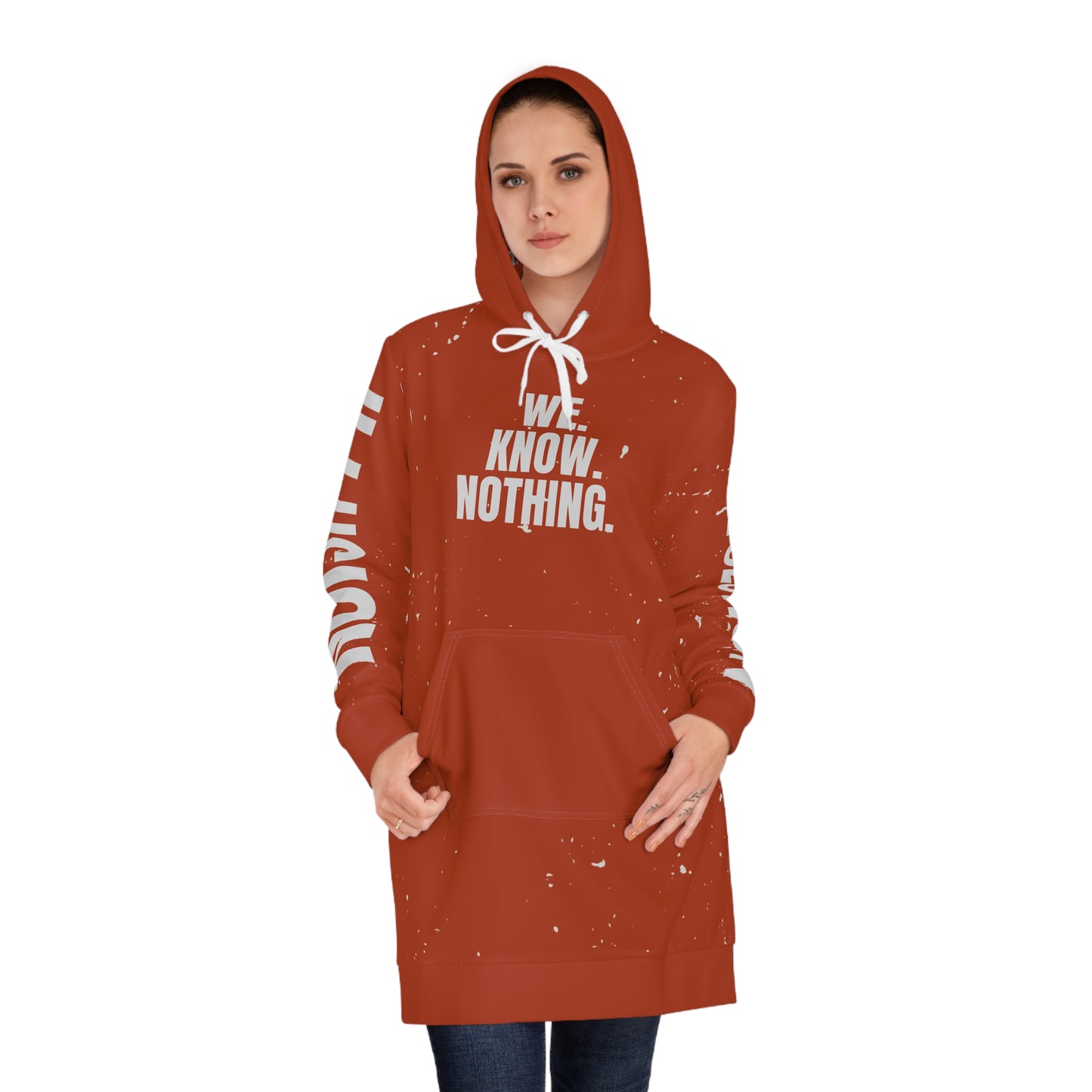 We Know Nothing Hoodie Dress – Women’s Empowerment Streetwear