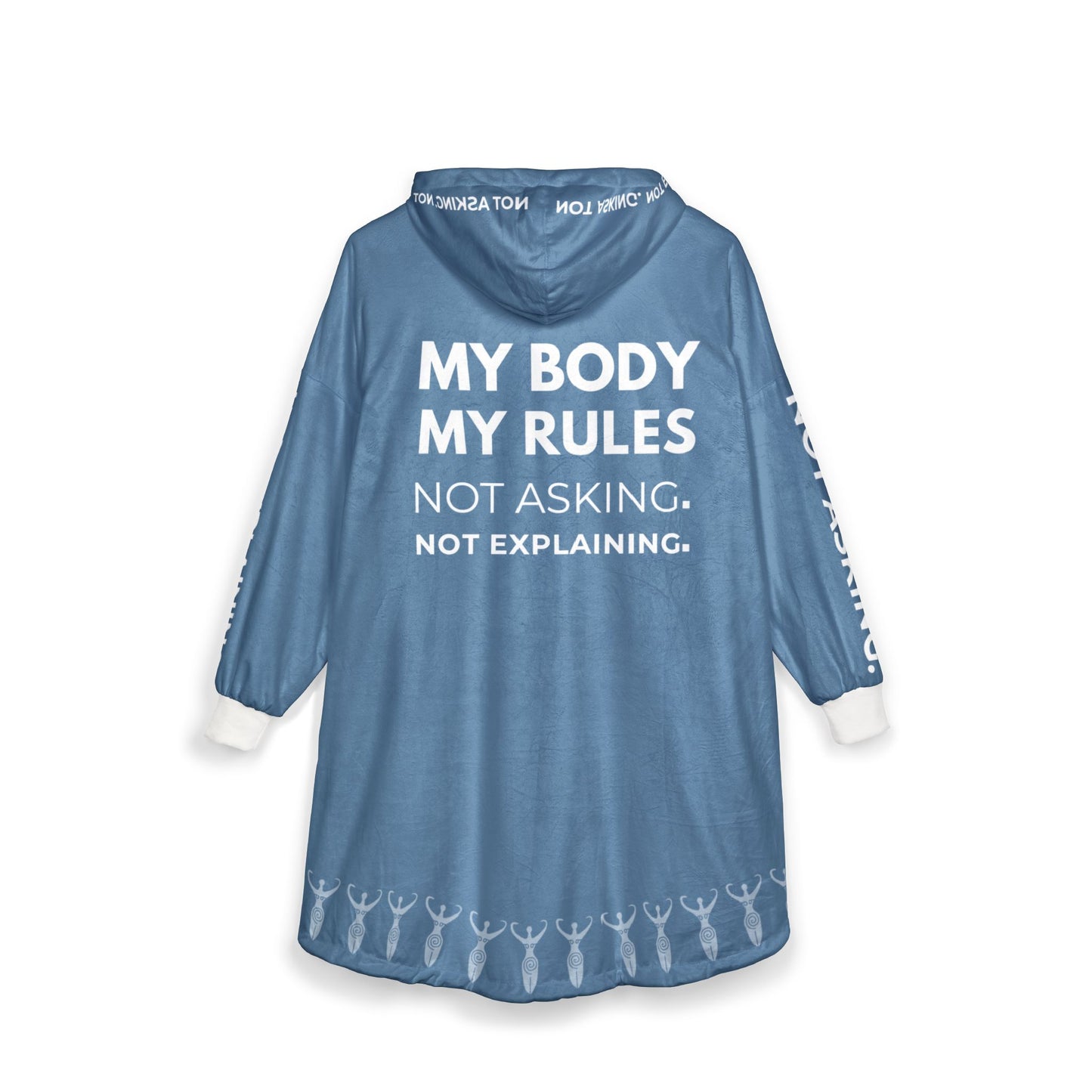 My Body My Rules Hooded Blanket – Empowering Unisex Oversized Hoodie Blanket
