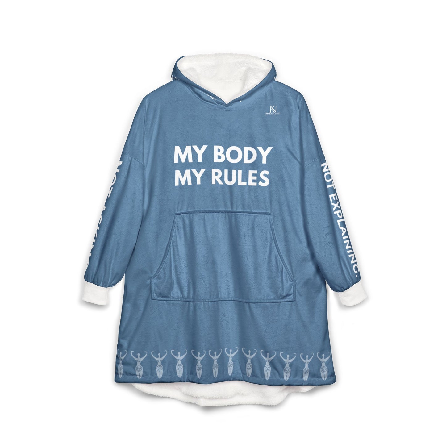 My Body My Rules Hooded Blanket – Empowering Unisex Oversized Hoodie Blanket