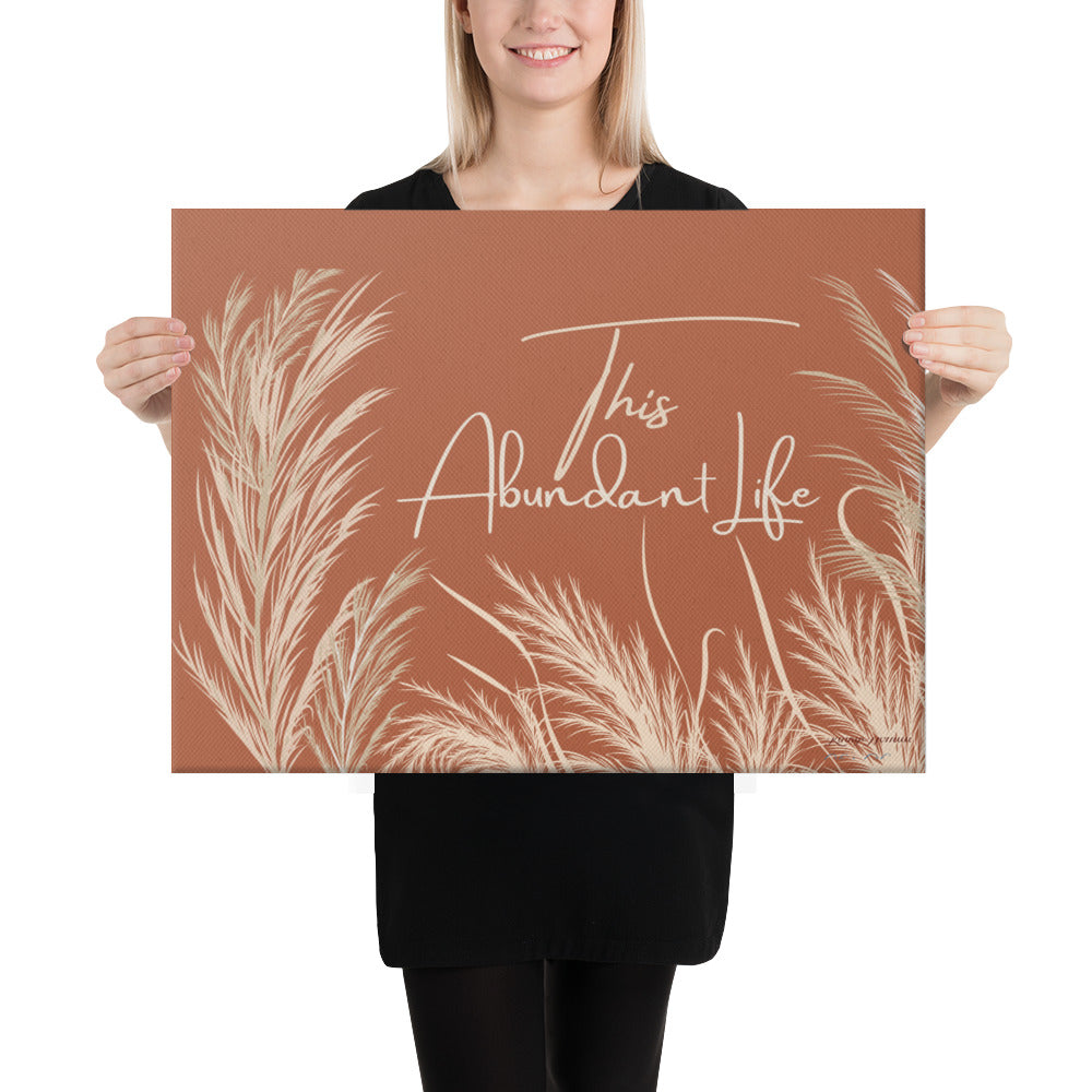 This Abundant Life Canvas Wall Art – Modern Botanical Nature Print | Inspirational Wall Decor in 4 Sizes