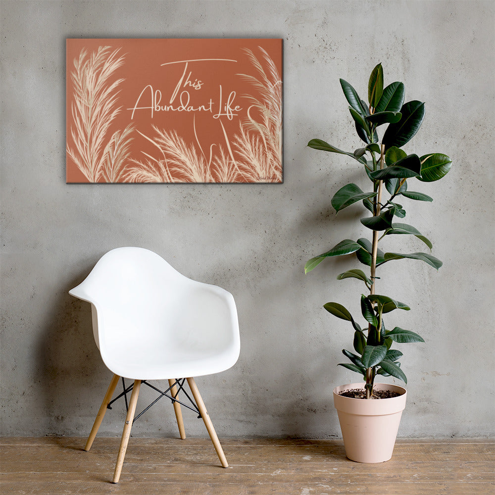 This Abundant Life Canvas Wall Art – Modern Botanical Nature Print | Inspirational Wall Decor in 4 Sizes