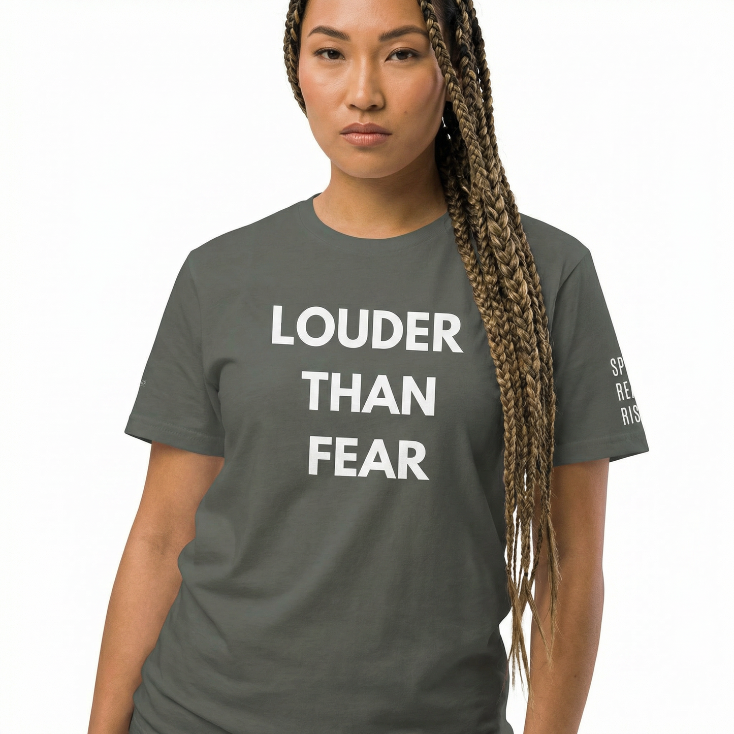 Louder Than Fear | Unisex Premium T-Shirt | Speak. Resist. Rise.