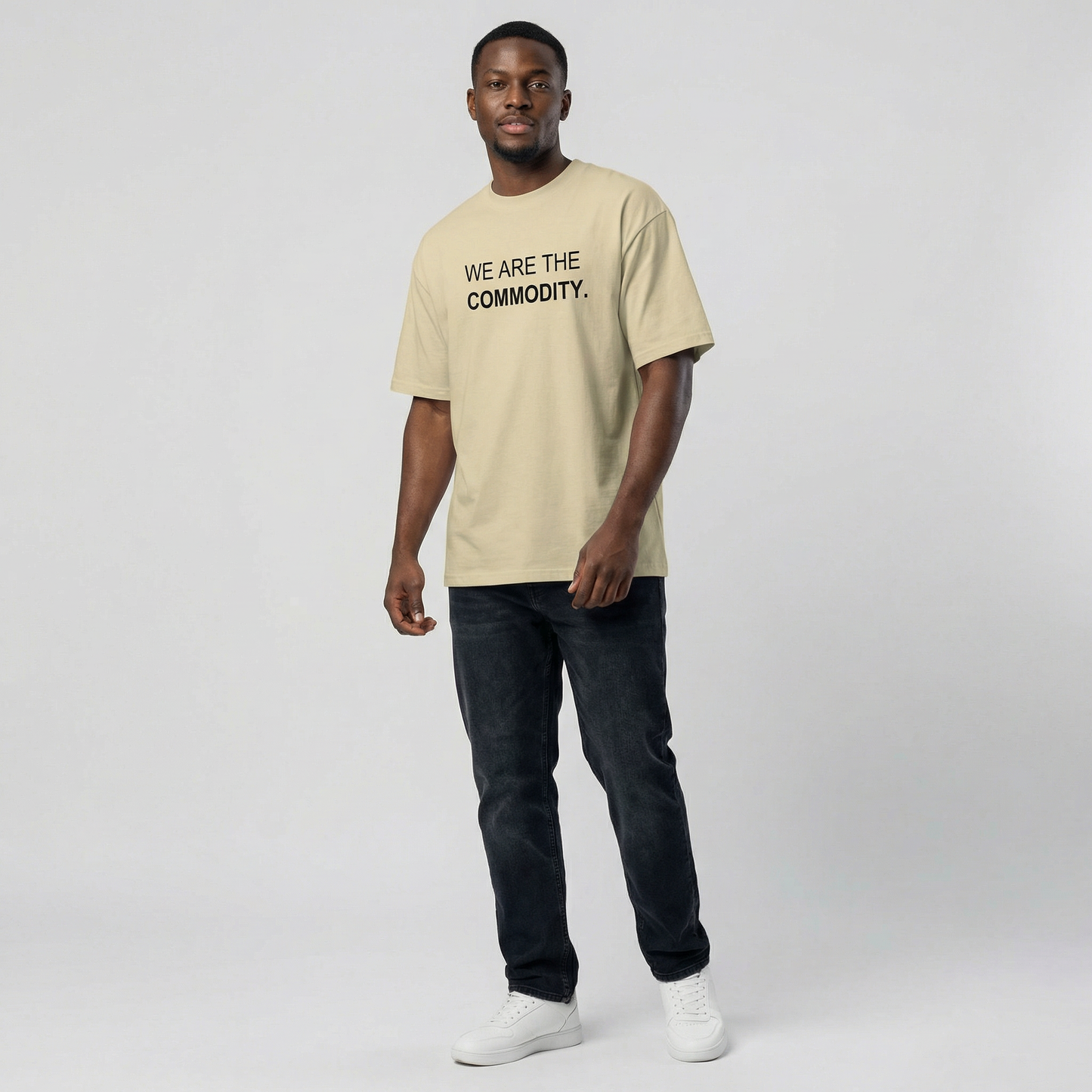 We Are The Commodity Oversized Organic T-Shirt – Empowerment Streetwear Tee