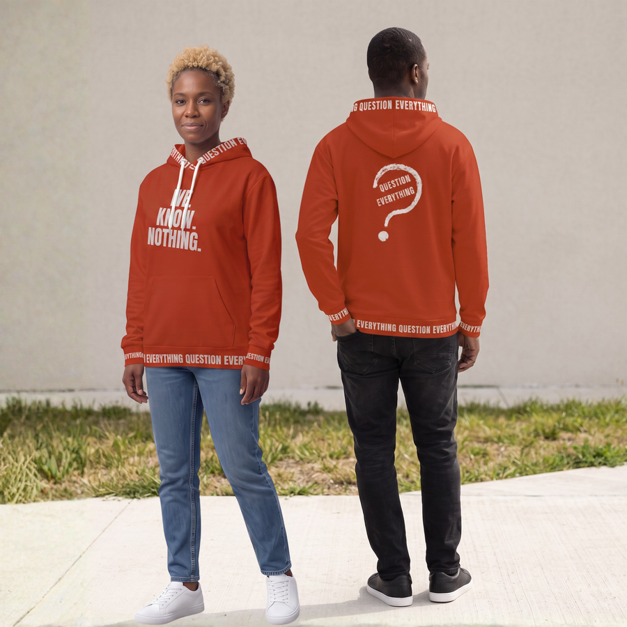 We Know Nothing Hoodie | Manifesto Series | Unisex | Kinky Nomad