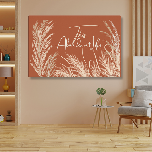 This Abundant Life Canvas Wall Art – Modern Botanical Nature Print | Inspirational Wall Decor in 4 Sizes