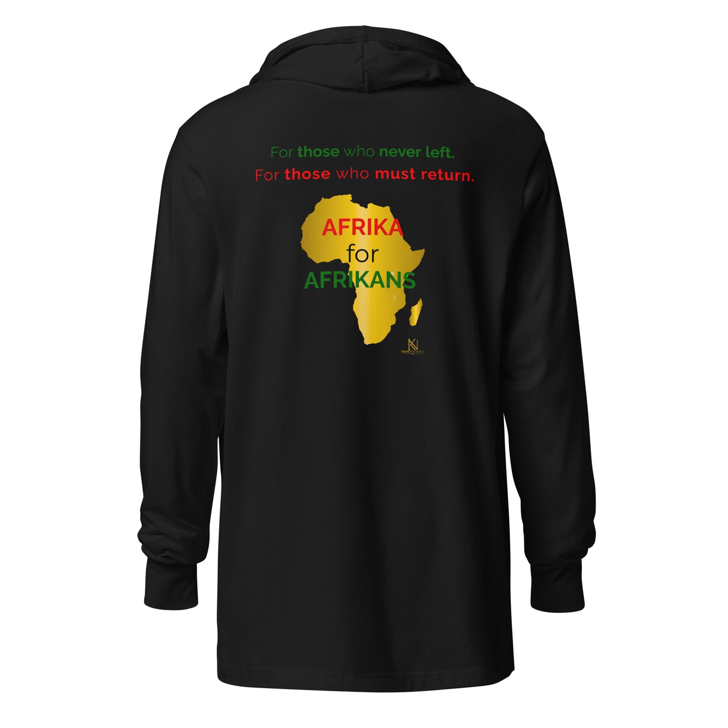 Afrika For Afrikans - Hooded long-sleeve tee