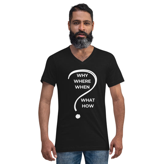 Question Everything - Unisex Short Sleeve V-Neck T-Shirt